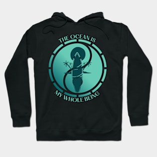 The Ocean is my whole Being Hoodie